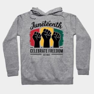 Juneteenth Celebrate Freedom Since 1865, Black king nutrition facts Hoodie